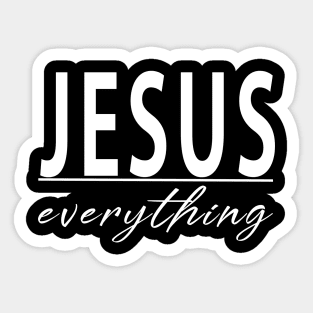 Jesus Over Everything Cool Motivational Christian Sticker